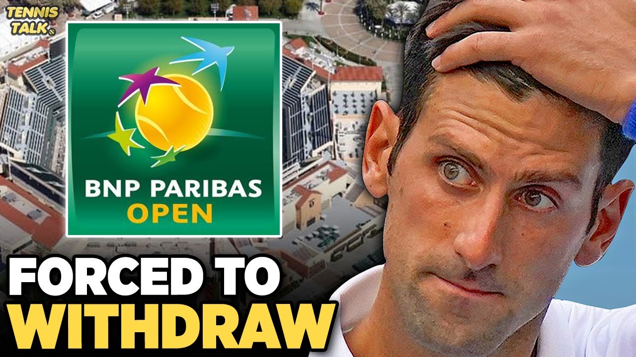 Djokovic Withdraws From BNP Paribas Open At Indian Wells 2023 | Tennis ...