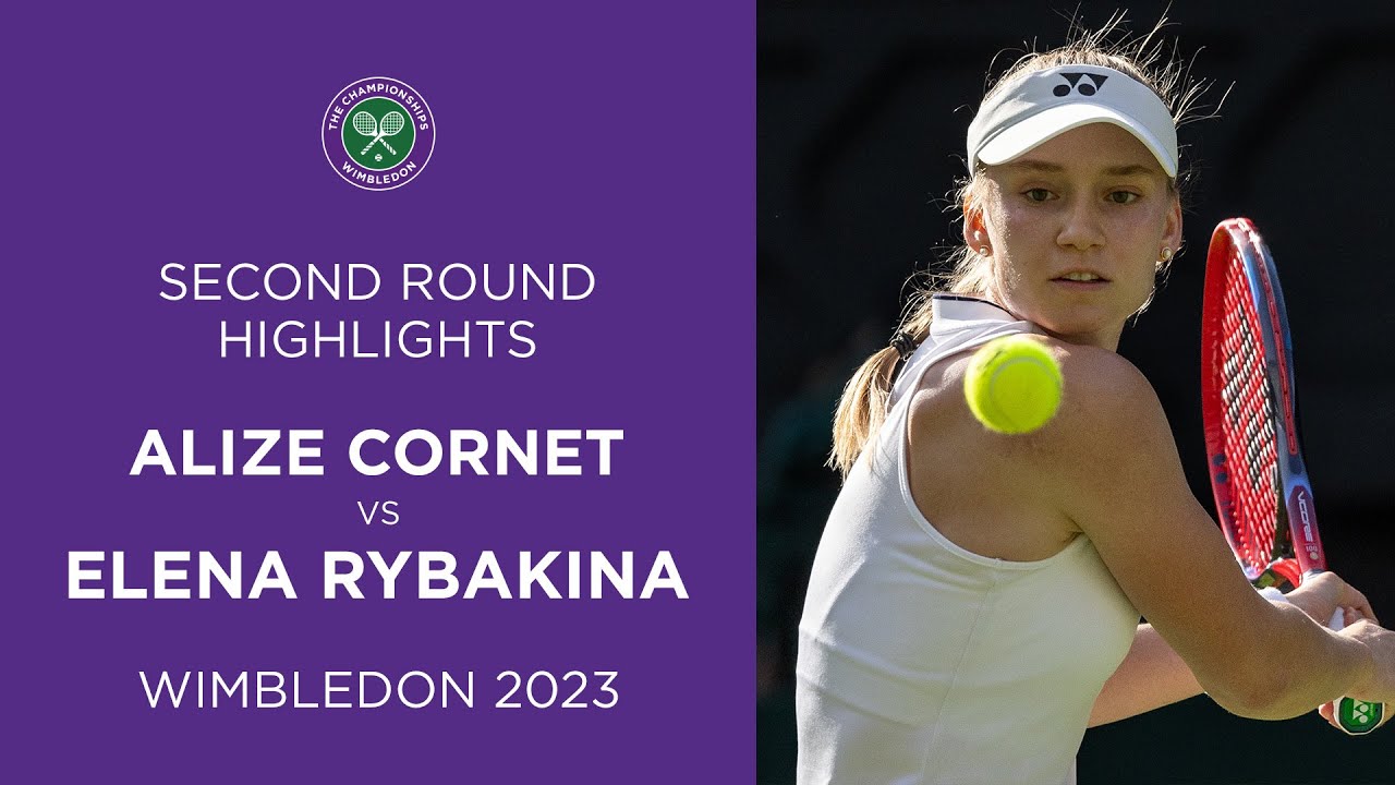 Alize vs Elena Rybakina Second Round Highlights Wimbledon
