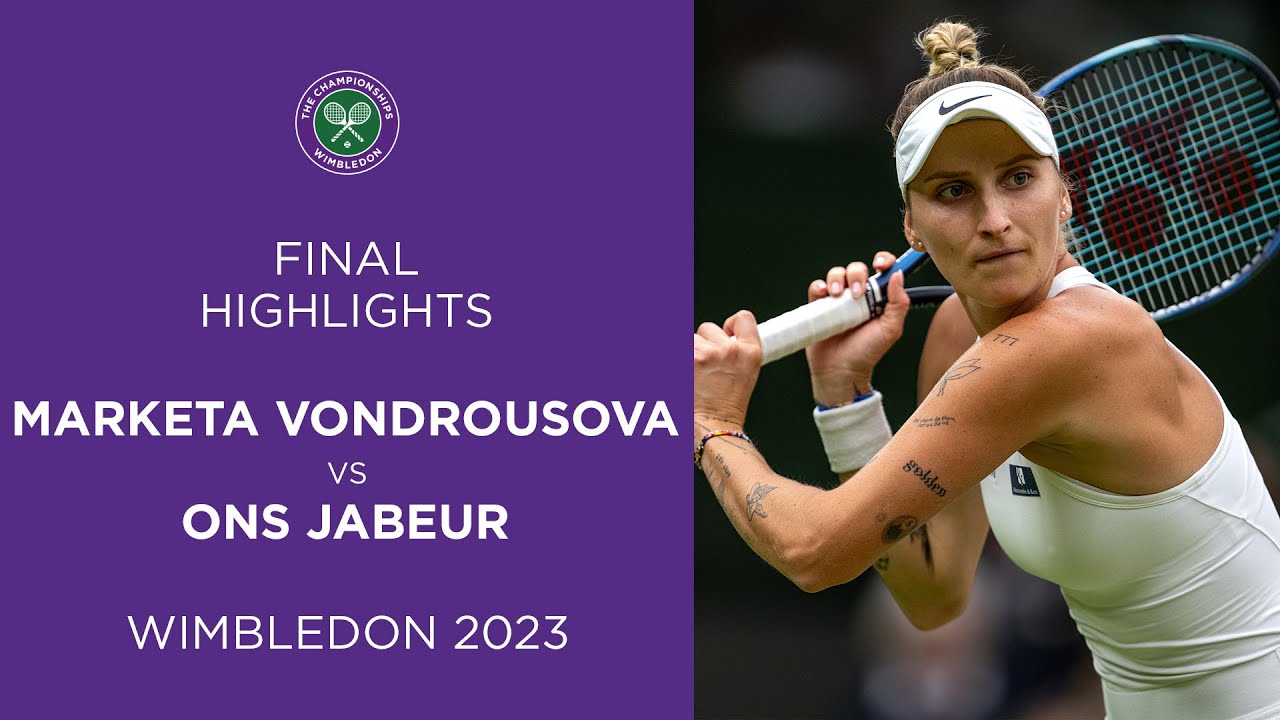 Marketa Vondrousova Vs Ons Jabeur: Final Highlights | Wimbledon 2023 ...