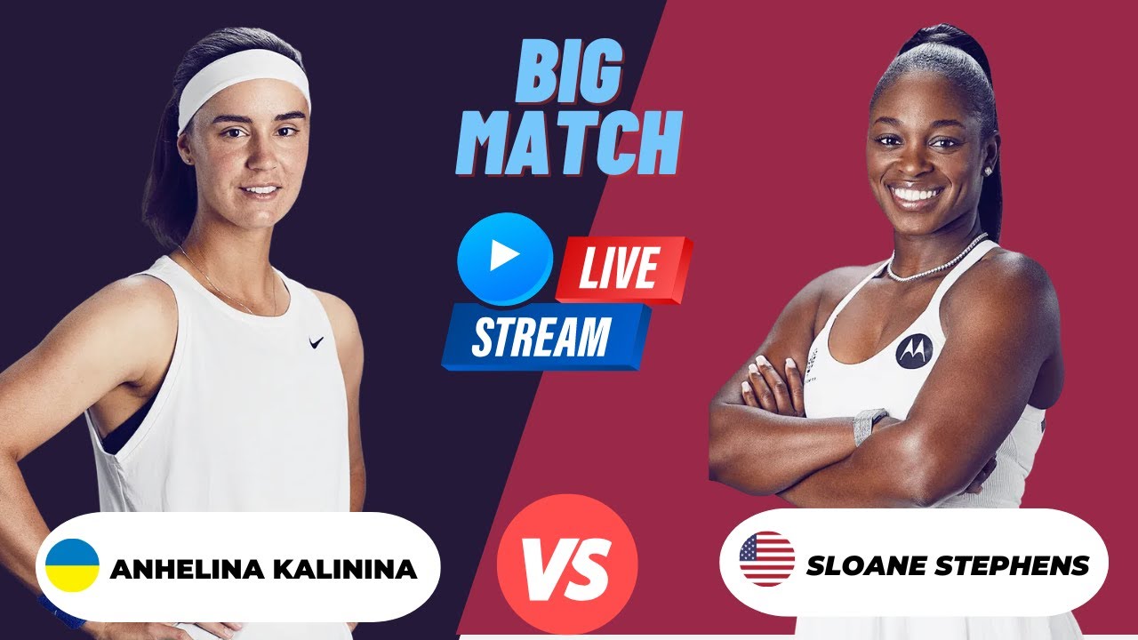 Wta Live Sloane Stephens Vs Anhelina Kalinina Wta Montreal Tennis