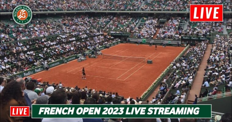 French Open 2023 Live Streaming TV Channels | Roland Garros 2023 Live