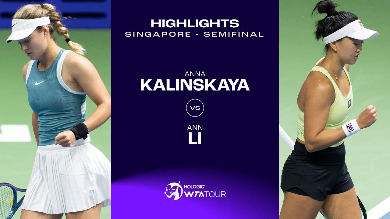 Anna Kalinskaya Vs Ann Li 2025 Singapore Semifinals WTA Match Anna Kalinskaya Vs. Ann Li 2025 Singapore Semifinals WTA Match Highlights 