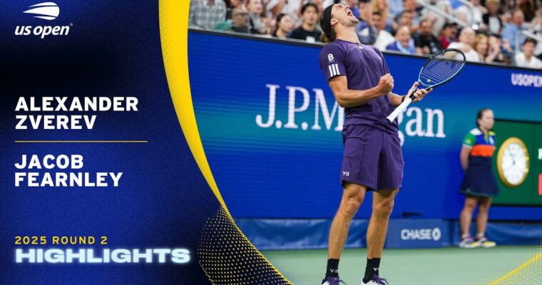 Alexander Zverev vs. Jacob Fearnley Highlights | 2025 US Open Round 2 ...